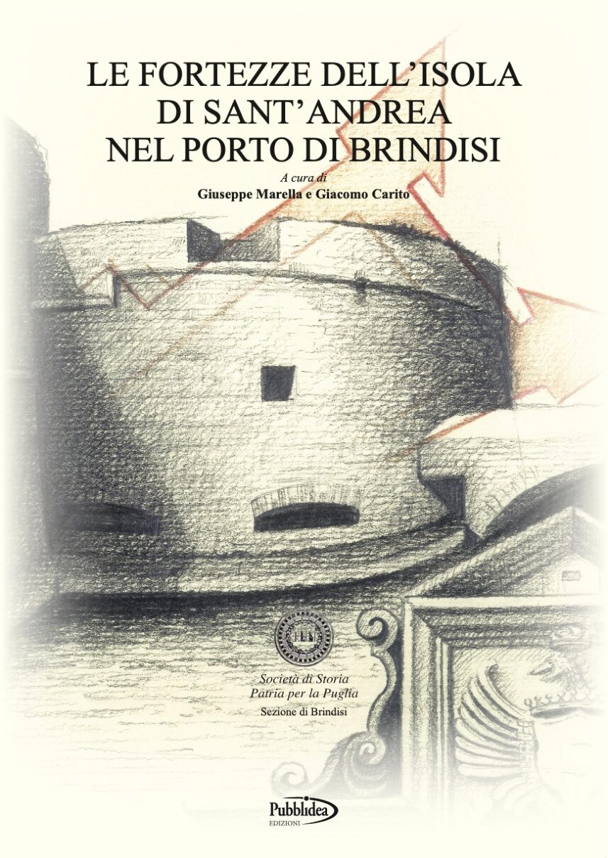 LE FORTEZZE DELL’ISOLA DI SANT’ANDREA