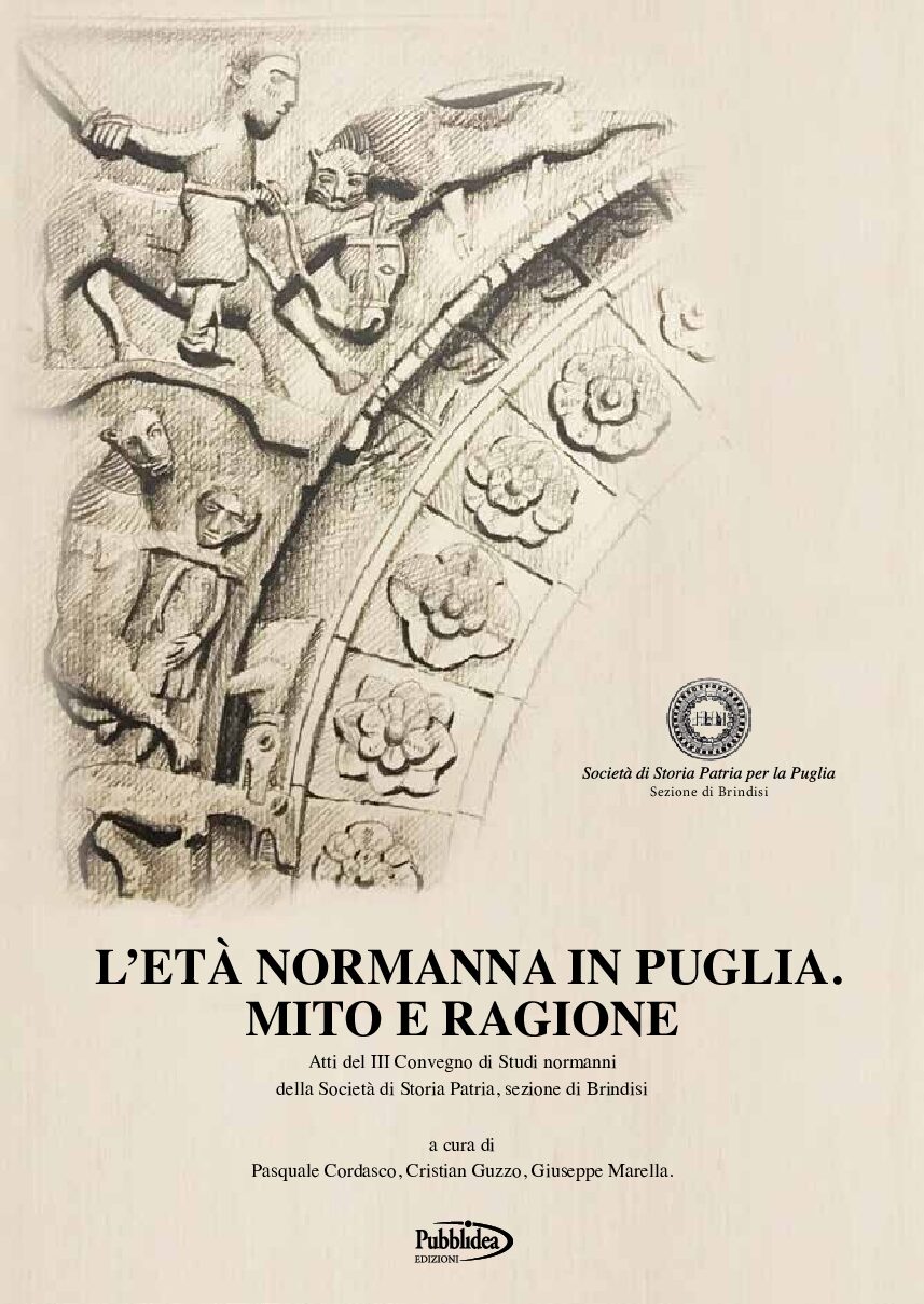 L’età Normanna in Puglia. Mito e Ragione